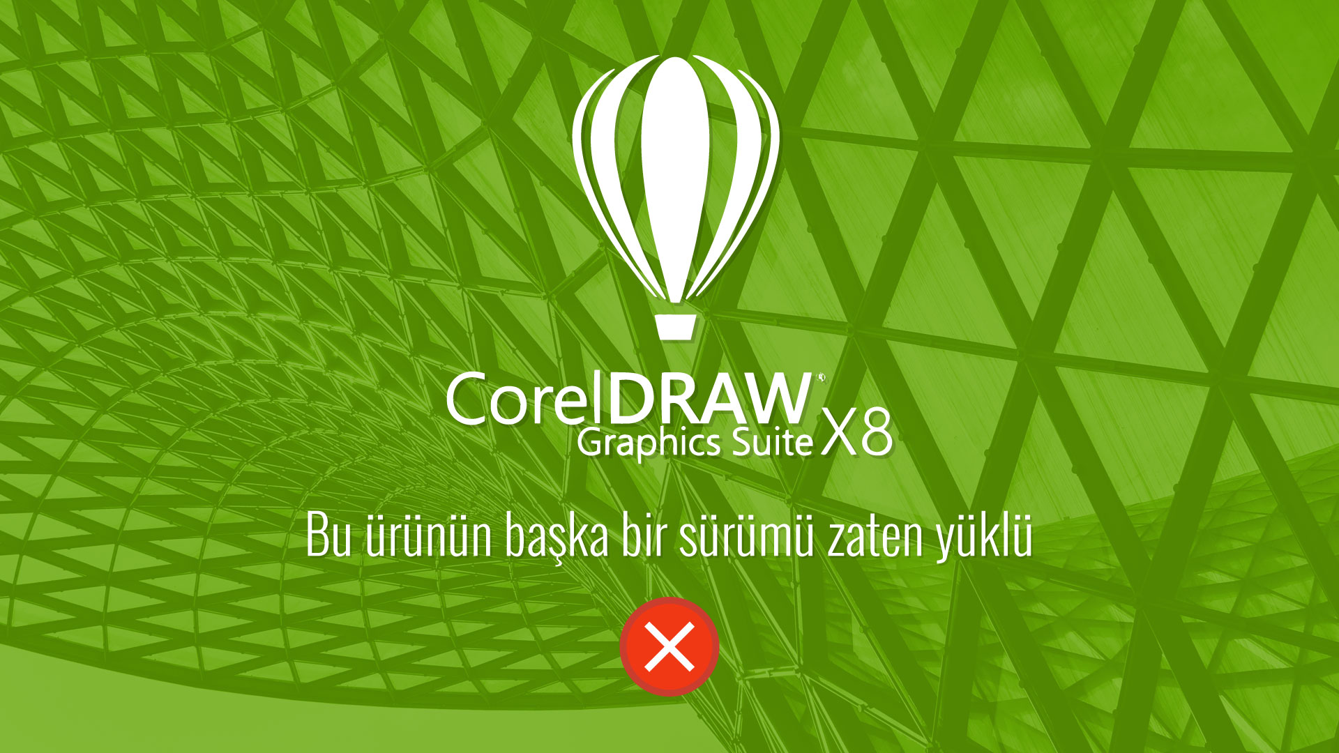 CorelDRAW Graphics Suite X8 kurarken karşılaşılan "Bu ürünün başka bir sürümü zaten yüklü" mesajı ve çözümü.